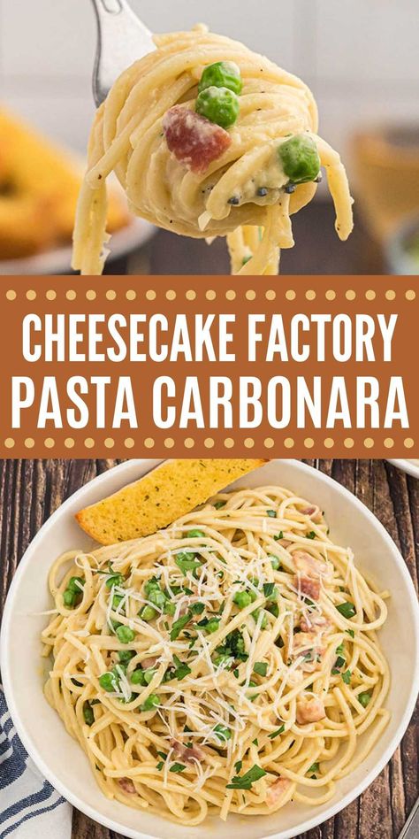 Pasta Carbonara Cheesecake Factory, Classic Carbonara Recipe, Cheesecake Factory Recipe, Cheesecake Factory Pasta, Carbonara Recipe Creamy, Bacon Peas, Chicken Carbonara Recipe, Pasta Carbonara Recipe, Cheesecake Factory Recipes