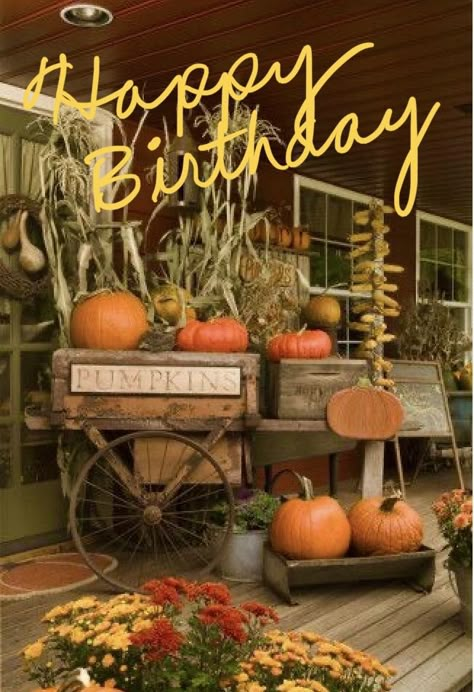 Happy Birthday Fall Theme, Happy Birthday Pumpkin Images, Autumn Birthday Wishes, Happy Birthday Fall Images, Happy Birthday Wishes Fall Theme, Happy Birthday Autumn Images, Fall Birthday Wishes, Happy Birthday Country, Happy Birthday Pumpkin