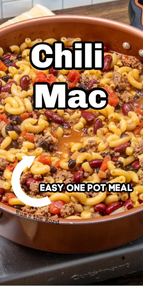 One Pot Chili Mac - If you love 30 minute meals that require ONE POT for clean up, then you MUST try this easy and hearty One Pot Chili Mac. A good home cooked weeknight meal!   #onepot #onepotmeal #onepotrecipe #chili #chilimac #macaroni #cheey #noodles #elbownoodles #beef #groundbeef #dinner #freezermeal #maindish #30minute meal #quick #weeknightdinner #recipe #numstheword Cheesy Chili Macaroni Soup, Easy Chili Mac Recipe, Cheesy Chili Mac, Chili Mac Recipe Easy, One Pot Chili Mac, Easy Chili Mac, One Pot Chili, Chili Macaroni, Crowd Food