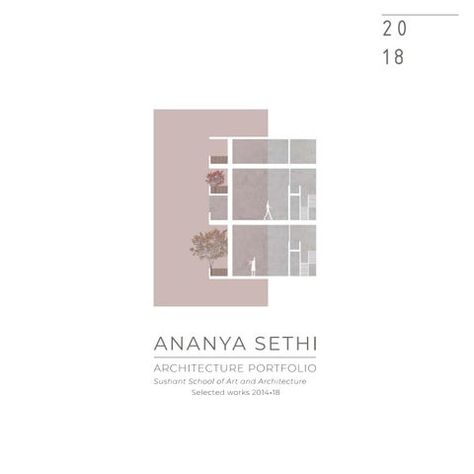 Ananya Sethi - Architecture Portfolio by Ananya Sethi - Issuu Portfolio Design Layouts, Portfolio Layout Template, Architect Portfolio Design, Cv Website, Design Portfolio Layout, Architecture Portfolio Template, Portfolio Cover Design, Landscape Architecture Portfolio, Architecture Portfolio Layout