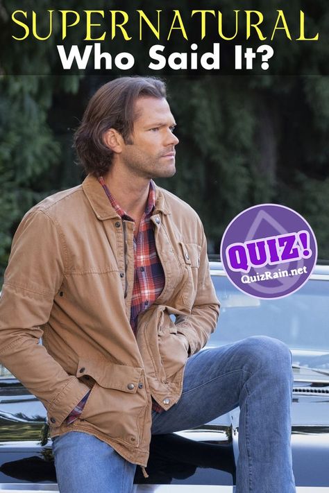 Supernatural Quizzes, Quotes Supernatural, Best Supernatural Quotes, Quote Quiz, Check Yourself, Supernatural Imagines, Supernatural Jensen, Supernatural Quotes, Jared And Jensen