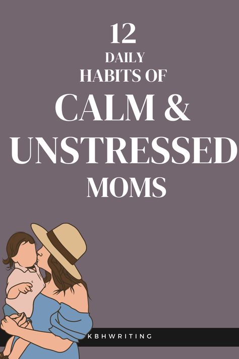 Discover the secrets of serene parenting with '12 Daily Habits of Calm and Unstressed Moms'. Embrace a peaceful approach to motherhood and transform your daily routine. #ParentingPeacefully #CalmMomHabits #StressFreeParenting That Mom Aesthetic, Slow Motherhood, Calm Parenting, Mum Style, Minimalist Mom, Mom Aesthetic, Good Mom, All About Mom, Mom Lifestyle