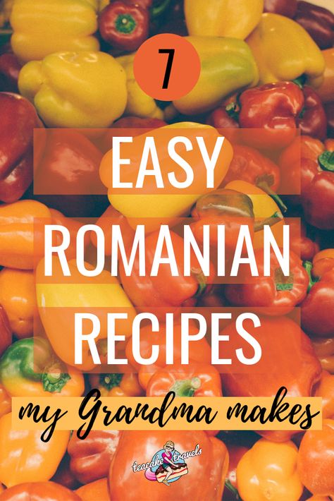 Romanian Food Traditional, Romania Food, Romanian Recipes, Romanian Desserts, Macedonian Food, Eastern European Recipes, Scottish Recipes, Foreign Food, Romanian Food