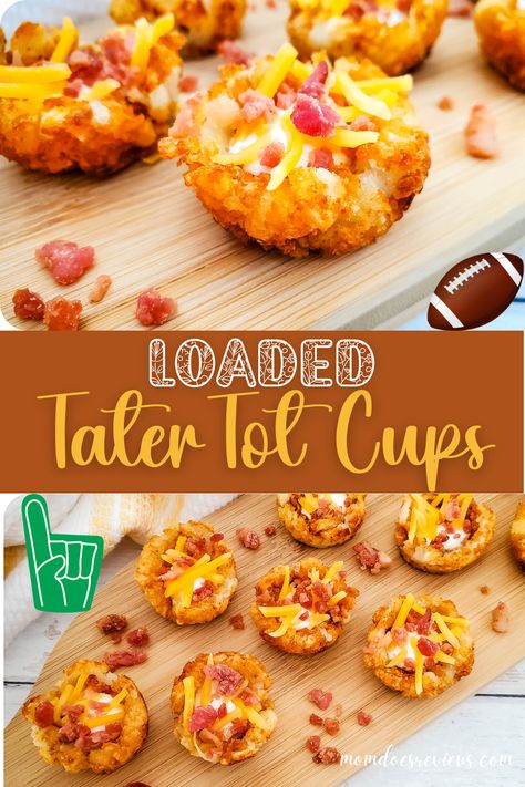 Loaded Tater Tot Cups- only 4 Ingredients - Mom Does Reviews Tater Tot Cups, Tater Tot Appetizers, Loaded Tater Tot, Baby Shower Finger Foods, Loaded Tater Tots, Shower Appetizers, Tater Tot Recipes, Delicious Appetizers, Potato Bites