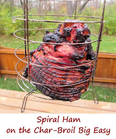 Spiral Ham on the Char-Broil Big Easy 2 The Big Easy Oil Less Fryer Recipes, Char Broil Oil Less Fryer Recipes, Char Broil Big Easy Recipes, Big Easy Oil Less Fryer Recipes, Big Easy Cooker, Charbroil Big Easy Recipes, Big Easy Turkey Fryer, Turkey Cooker, Big Easy Recipes