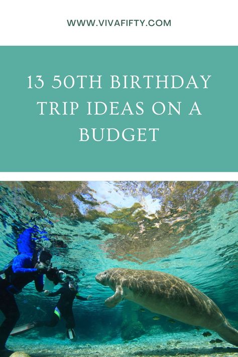 50th Birthday Weekend Ideas, Destination 50th Birthday Ideas, Best Places To Celebrate 50th Birthday, 50th Birthday Beach Trip, Ways To Celebrate 50th Birthday, 60th Birthday Trip Ideas, 50th Birthday Vacation Ideas, 50th Birthday Trips For Women, 25th Birthday Trip Ideas