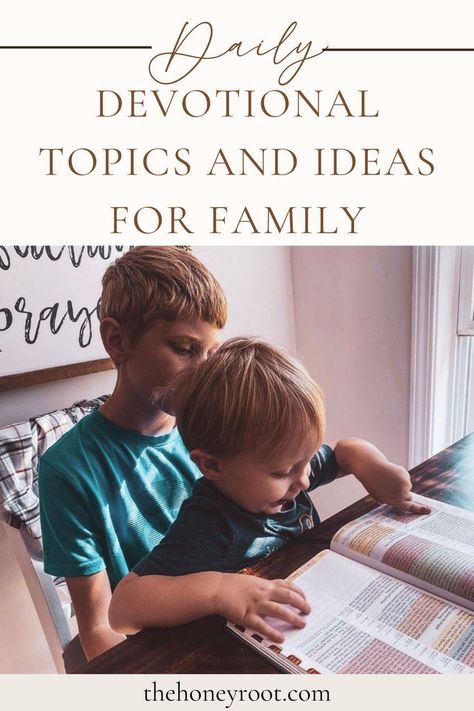 Daily Devotional Topics and Ideas for Family How To Do Devotions, Family Devotions With Kids, Family Devotional Ideas, Devotional Topics, Bible Teaching, Free Bible Study, Family Devotions, Bible Devotions, Bible Teachings