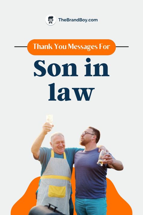 The life partner of your daughter is always your son in law. Your son in law is one of the most important individuals in your life after your own daughter. #Messages #Wishes #BusinessIdeas #thankyouforSoninlaw Son In Law Quotes Inspiration, Son In Law Quotes, Gratitude Images, Best Thank You Message, Son Poems, Funny Fathers Day Quotes, Letter Of Encouragement, Father's Day Message, Letters To My Son