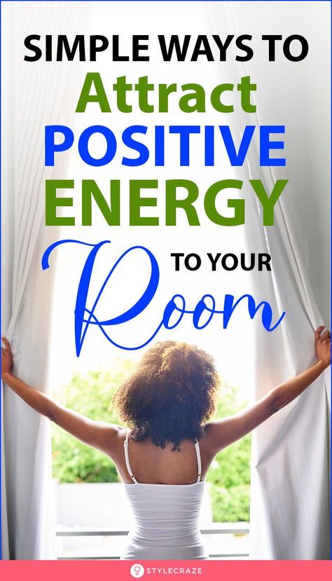 Positive Home Energy, Positive Energy Bedroom Ideas, How To Attract Positive Energy, Positive Room Decor, Positive Energy Home, Positive Energy Decor, Creating Reality, Create Positive Energy, Attract Positive Energy