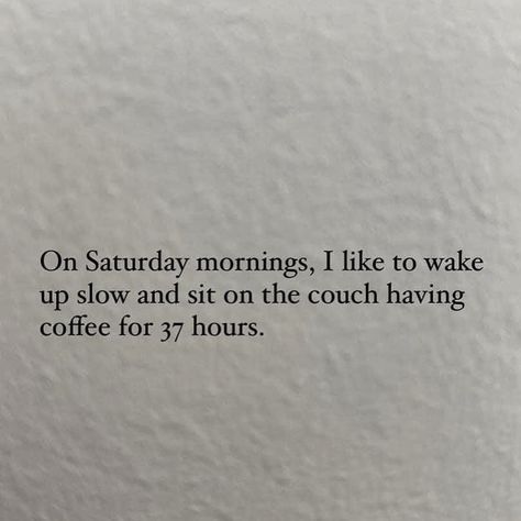 It’s true. Although I really try to do it every day😂. The early mornings are my quiet time to brain dump all the things needing to be done for the day, and get my thoughts in order. Tidy up from the day before, shower, have breakfast, get ready for the day ahead. But the weekends, oh the weekends. These are the days the rest of the house sleeps longer too. Which means my extra quiet time. What’s your routine? Quiet time in the mornings or at night after the house is in bed? Early Morning Quotes, Deep Sayings, Enjoy The Process, Early Mornings, Brain Dump, Poems Quotes, Tidy Up, Quiet Time, Me Time