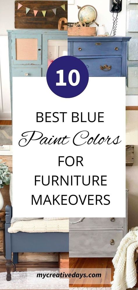 10 perfect blue furniture paint colors for painted furniture projects and upcycled furniture projects. If you’re looking for the best blue furniture paint color for your DIY furniture makeovers, you’re in the right place. We’re sharing the best blue farmhouse furniture paint colors, modern furniture paint colors, farmhouse furniture paint colors and more so you can find the best paint blue shade for your next furniture project. Farmhouse Furniture Paint Colors, Blue Paint Colors For Furniture, Slate Blue Paint Colors, Paint Colors For Furniture, Slate Blue Paint, Denim Blue Paint, Blue Furniture Paint, Colors For Furniture, Furniture Paint Colors