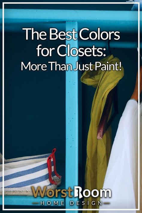 The Best Colors for Closets: More Than Just Paint! Bright Closet Paint, Best Colors For Closets, Coat Closet Paint Color, What Color To Paint Closet, Bedroom Closet Paint Ideas, Closet Interior Colors, Painting Inside Closets Ideas, Master Closet Colors, Closet Wall Decor Ideas