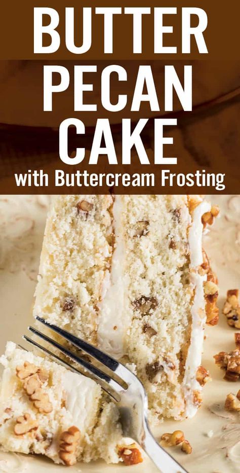 Baking Pantry, Moist White Cake, Cake Classic, Butter Pecan Cake, Cake With Buttercream, Cake White, Pecan Cake, Pecan Recipes, Layered Cake