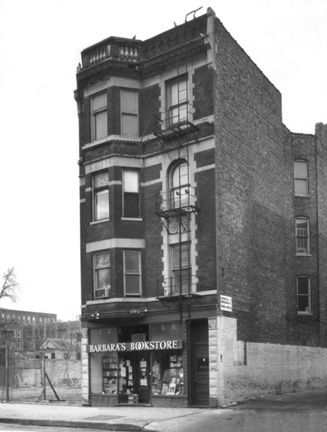 Barbara's Bookstore: The first Barbara’s Bookstore opened on Wells Street in Chicago's Old Town neighborhood in the early ‘60’s.  It was a large, shambling, literary bookstore with creaky wood floors and dust dating back to the early ‘50’s.  The closest thing we had to a computer was a plug-in cash register, pen and paper and a staff that knew every book in the store by heart. Old Libraries, World Problems, Chicago Photos, Historic Buildings, Bookstore, Illinois, Old Town, Chicago, The Neighbourhood