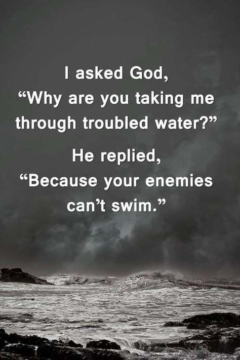 I asked God "Why are you taking me through troubled waters?" He replied,... Monologues For Kids, Rain Quotes, Im Just Tired, Tired Of Trying, Work Motivational Quotes, Dance Quotes, Dancing In The Rain, Work Quotes, Religious Quotes