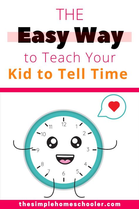 Teaching Clocks To Kindergarten, How To Teach Telling Time, How To Tell The Time, Learning To Tell Time Free Printable, Teaching How To Tell Time, Preschool Clock Activities, Learning To Tell Time For Kids, Teaching Time To Preschoolers, How To Tell Time For Kids