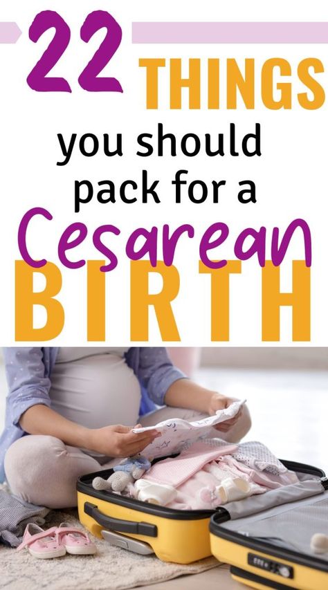 Are you mentally preparing for a c section? One thing on your to do list is to pack a hospital bag for c section delivery. After three c sections, I have a checklist for what to pack for a c section. Here are 22 things to pack for a scheduled cesarean. Hospital Bag For C Section, Hospital Bag C Section, C Section Delivery, Csection Hospital Bag, Prepare For C Section, Hospital Bag List, Post C Section, Hospital List, Hospital Bag For Mom To Be