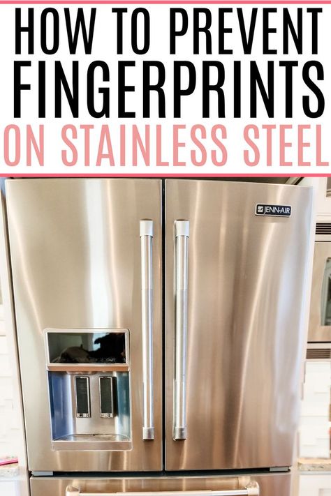 Clean Fridge Hacks, How To Clean Stainless Steel, How To Keep Fingerprints Off Stainless Steel Appliances, How To Clean Stainless Steel Appliances, Smudgeproof Stainless Appliances, Stainless Steel Cleaning Hacks, Clean Stainless Steel Fridge, Stainless Steel Fridge Cleaning, How To Clean Stainless Steel Fridge