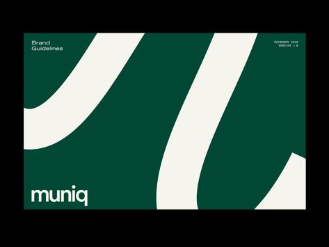 Branding guidelines designed for Muniq. Logo Brandbook, University Branding, Brand Collateral, Brand Guidelines Design, Green Branding, Best Branding, Line Web, Name Card Design, Self Branding