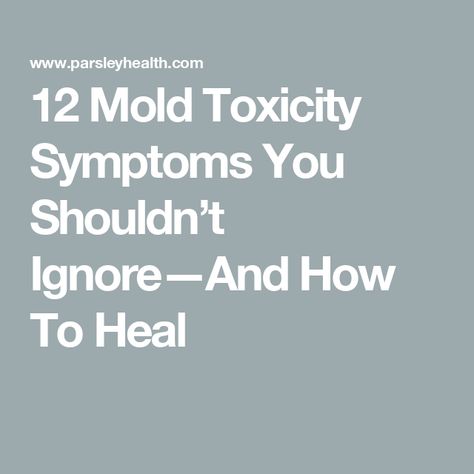 12 Mold Toxicity Symptoms You Shouldn’t Ignore—And How To Heal Toxic Mold Symptoms, Mold Symptoms, Black Mold Symptoms, Mold Toxicity, Sinus Health, Toxic Mold, Mold Exposure, Lower Inflammation, Asthma Symptoms