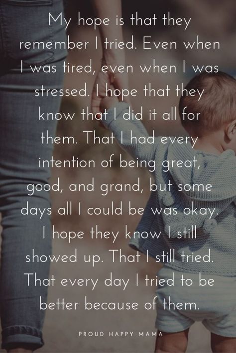 To My Child: I Hope You Will Remember That Mommy Tried If I Had My Child To Raise Over Again, Kids Leaving Home Quotes, To My Children Quotes, To My Kids Quotes, When Your Child Breaks Your Heart, I Tried Quotes, My Children, Listening Quotes, Letters To My Son