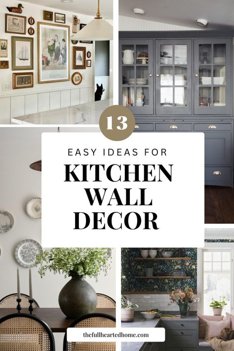 Easy Ideas for Modern Kitchen Wall Decor - Full Hearted Home Photo Wall Kitchen Ideas, Kitchen Art Gallery Wall, Wall Decoration For Kitchen, Large Wall Kitchen Decor, Wall Decor In Kitchen Ideas, Random Wall In Kitchen, Small Kitchen Wall Decor Ideas Modern, Large Wall Decor Kitchen Ideas, Modern Farmhouse Kitchen Art