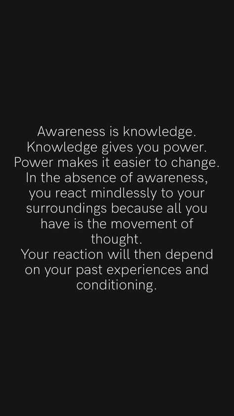 Change Your Surroundings Quotes, The Power Of Awareness, Exchange Of Power, Power Of Awareness, You Changed Quotes, Progress Quotes, Vision Board Images, Motivation App, Change Quotes