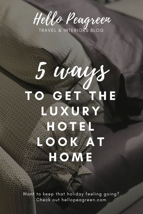 How to get the luxury hotel look at home. 5 tips to keep the holiday feeling going once you get home. Plus where to source that holiday piece of furniture you fell in love with.   #Hellopeagreen #travelstyle #travel #luxuryhotel #interiordesign #canopychair Luxury Airbnb, Wedding Bed, Airbnb Wedding, Louisiana Homes, Hotel Inspiration, Blogger Inspiration, Hotel Style, Amazing Travel, Hotels Design