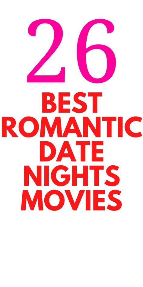 26 Best Romantic Date Night Movies - Looking for date night movies? Here are 26 romantic date night movies for you to watch. These romances are sure to create some love. Best Date Night Movies, Date Night Movies, Be With You Movie, Good Dates, Crazy Love, Romantic Dates, Romantic Movies, Romance Movies, Movies To Watch