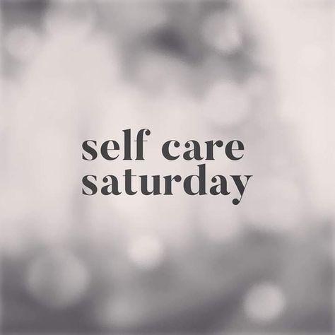 Saturday Salon Quotes, Saturday Beauty Quotes, Self Care Saturday Quotes, Saturday Evening Quotes, Facial Quotes, Pampering Quotes, Selfcare Saturday, Rise Up Quotes, Self Care Saturday