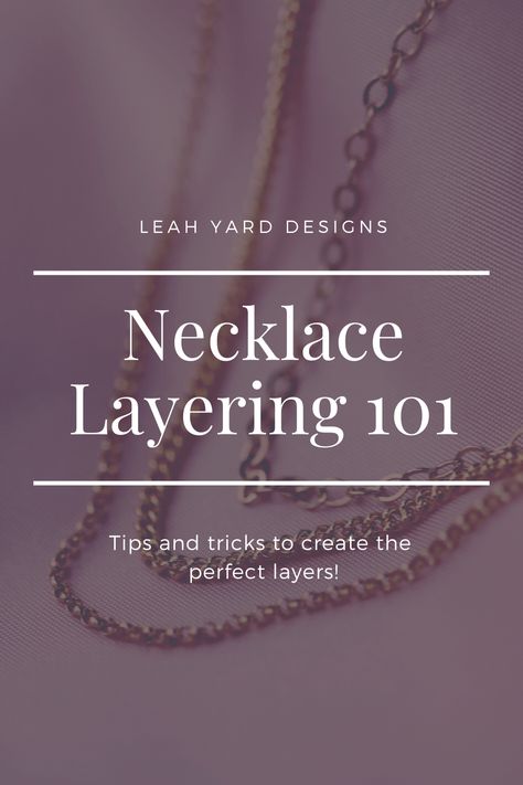 Preppy Layered Necklaces, Tiered Necklace Diy, 3 Layered Necklace, Wearing Multiple Necklaces, How To Style Multiple Necklaces, Mixed Metal Layered Necklaces, How To Wear Layered Necklaces, Layering Jewelry Necklaces, Layer Necklaces How To