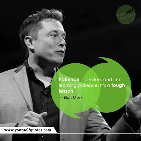 Elon Musk Quotes That Will Make You Technology SavvyElon Musk Quotes Imageshttps://www.yourselfquotes.com/elon-musk-quotes/ Testimonial Ads, Employee Quotes, Elon Musk Quotes, Patience Is A Virtue, Learning Patience, Yourself Quotes, Social Media Branding Design, Most Popular Quotes, Social Media Advertising Design