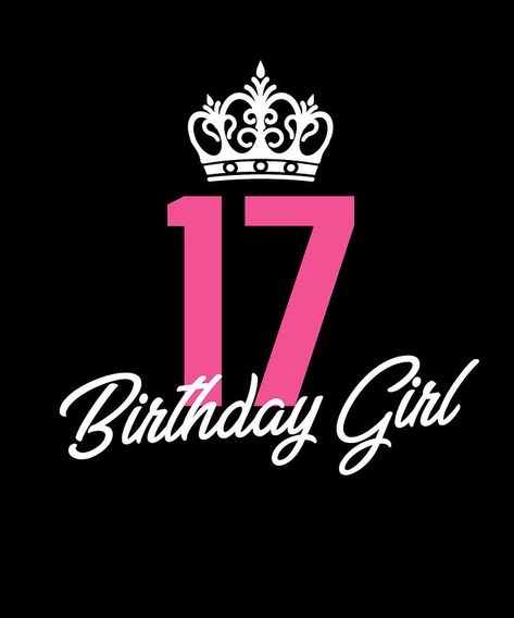 17 Birthday Wallpaper, 17th Birthday Wallpaper, 17 Golden Birthday Ideas, Happy Birthday 17 Girl, Birthday 17th Ideas, Happy 17th Birthday Girl, Hello 17 Birthday, Bday Caption, Its My 17th Birthday