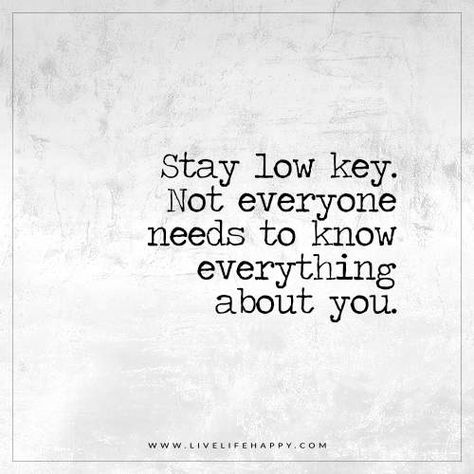 I had a weird encounter today. An acquaintance said something along the lines of my appearance (looking younger than I am) and having a lengthy conversation with her husband about it. It would have been odd if I didn't know how analytical they are in general. Stay Low Key, Live Life Happy, Life Quotes Love, Crate Paper, Quotable Quotes, Life I, Note To Self, True Words, Change Your Life