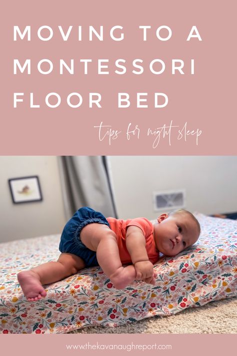 Transitioning to the Montessori Floor Bed at Night Montessori Infant Room Floor Beds, Montessori Bedroom 6 Months, Floor Bed Nursery Ideas, Toddler Mattress On Floor, Toddler Bed On Floor, Montessori Bedroom 1 Year, Montessori Bed Baby, Montessori Nursery Infant Room, Toddler Floor Bed Diy