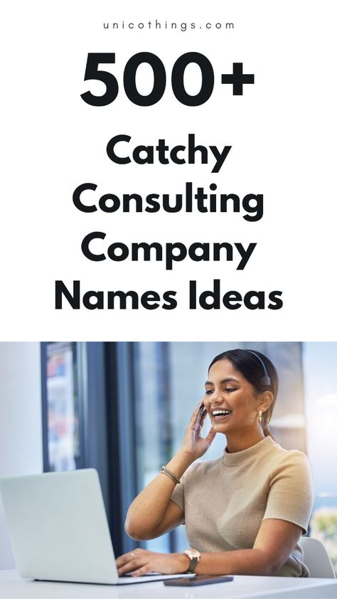 Looking for the perfect name for your consulting company? Discover this extensive collection of over 500 catchy consulting company name ideas to help your business stand out! From professional to creative, these names will reflect your expertise and attract clients. 

Which name resonates with your brand? We’d love to hear your favorites in the comments! Affiliate Marketing Name Ideas, How To Create A Business Name, Company Names Ideas Business, Llc Business Name Ideas, Company Names Creative, Business Names For Beauty, Business Name Ideas For Clothing, Business Names Ideas Unique, Best Company Names