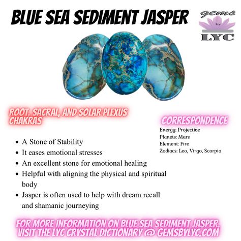 For more information on Blue sea sediment jasper please visit the LYC Crystal Dictionary @ gemsbylyc.com Crystal Meanings Charts, Jasper Properties, Shamanic Journeying, Crystal Identification, Jasper Meaning, Crystal Seashells, Shamanic Journey, Human Design System, Dream Recall