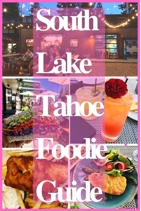 Where to eat in South Lake Tahoe, South Lake Tahoe Foodie, What to do in Lake Tahoe, Best food in South Tahoe, Things to do Lake Tahoe California, South Lake Tahoe Foodie, Where to Stay South Tahoe, Best Hotel South Lake Tahoe, Jet Skiing Lake Tahoe South Tahoe Things To Do, Truckee California Things To Do In, Lake Tahoe Food, What To Do In Lake Tahoe, Lake Tahoe Activities, Lake Tahoe Bachelorette, Lake Tahoe Fall, Things To Do In South Lake Tahoe, Lake Tahoe Itinerary