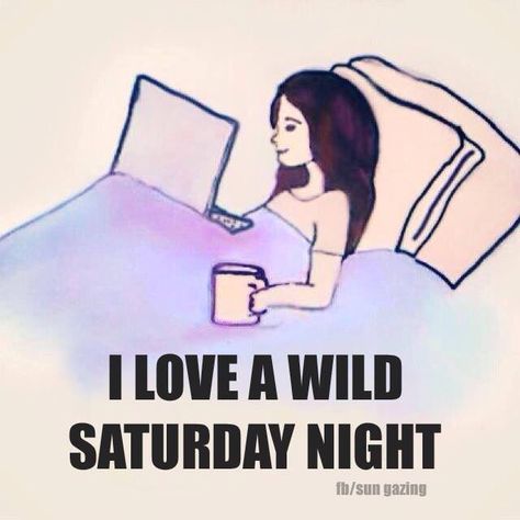 I love a wild Saturday night. Its Friday Quotes, Clipuri Video, E Card, I Love A, I Smile, Bones Funny, Make Me Happy, Friday Night, Happy Friday