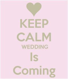 Keep Calm Quotes, Keep Calm Signs, Ian Joseph Somerhalder, Keep Calm Posters, Wedding Countdown, Love Me Do, Calm Quotes, The Keep, Wedding Quotes