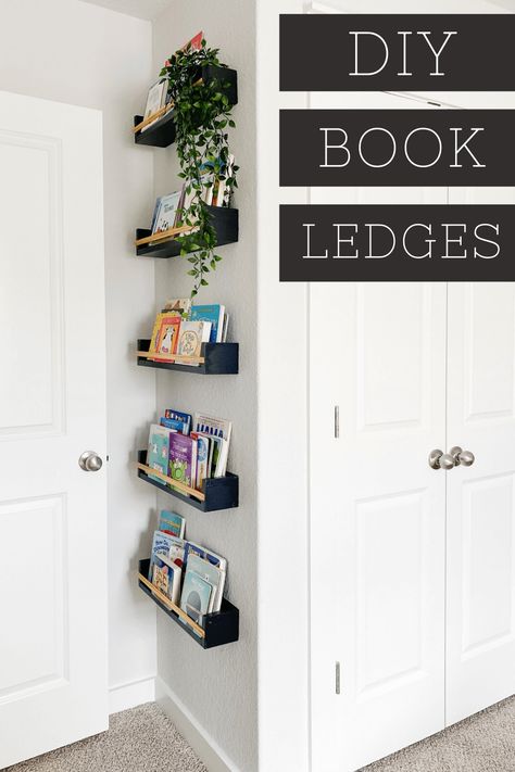 Tutorial for easy DIY book ledges - perfect for a kids' room or nursery Book Ledge Kids Room, Book Ledge Diy, Wood Book Shelves Wall, Diy Wall Bookshelves Kids, Diy Book Shelf Ideas, Moody Playroom, Diy Book Ledge, Book Ledges, Stylish Playroom