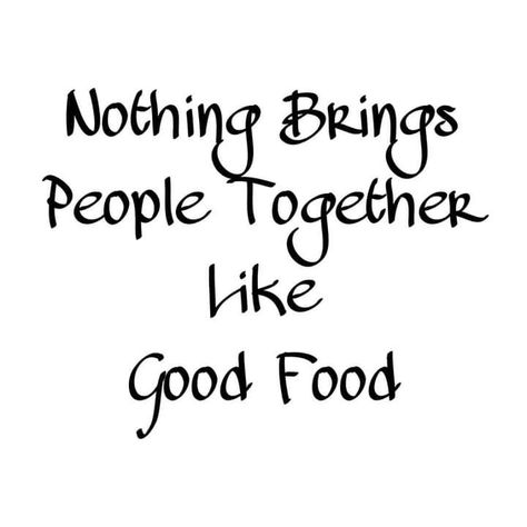 #Quote #FoodQuote #Foodie Good Company Quotes, Food Lover Quotes, Preparation Quotes, Cooking Quotes Humor, Cafe Signs, Dinner Quotes, Breakfast Quotes, Foodie Quotes, Cafe Photography