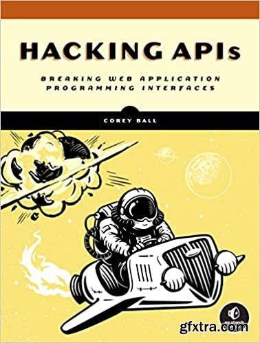 Hacking APIs: Breaking Web Application Programming Interfaces (Final Release)  English | 2022 | ISBN: ‎ 1718502 443| 363 pages | True PDF | 23.6 MB  Hacking APIs is a crash course in web API security testing that will prepare you to penetration-test APIs, reap high rewards on bug bounty programs, and make your own APIs more secure.  Hacking APIs is a crash course on web API security testing that will prepare you to penetration-test APIs, reap high rewards on bug bounty programs, and make your… Programming, Api Testing, Bug Bounty, Application Programming Interface, Crash Course, Web Application, Make Your Own