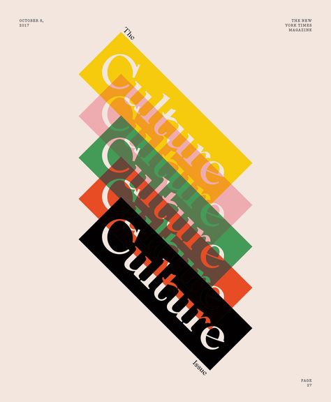 Interior page from the 2017 Culture issue - Gail Bichler Font Love, Mises En Page Design Graphique, Visuell Identitet, Design Alphabet, Logo Youtube, Logo Instagram, 타이포그래피 포스터 디자인, Times Magazine, Webdesign Inspiration