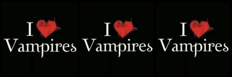 I Love Vampires Header, Vampire Header, I Love Vampires, Text Banner, Ios Layout, Twitter Header Pictures, Discord Banner, Header Pictures, Twitter Profile