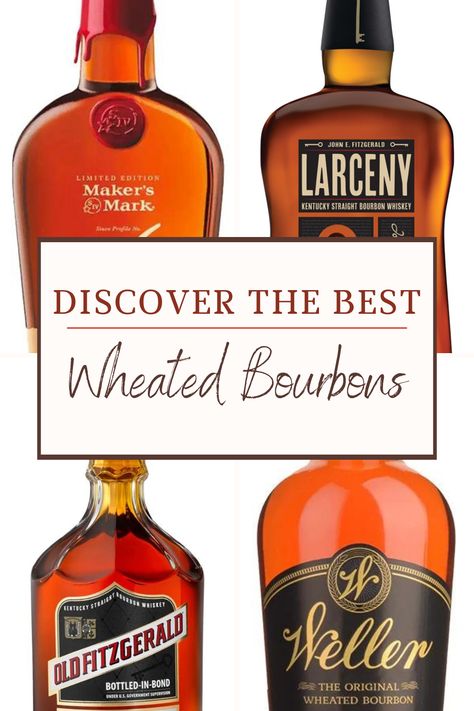 Looking for a rich and flavorful bourbon to add to your spirits collection? Check out this must-read guide on the best wheated bourbons available. Best Bourbon Brands, Good Whiskey Brands, Weller Bourbon, Bourbon Drinks Recipes, Top Bourbons, Cocktail Corner, Best Bourbon Whiskey, Best Bourbon, Wheated Bourbon