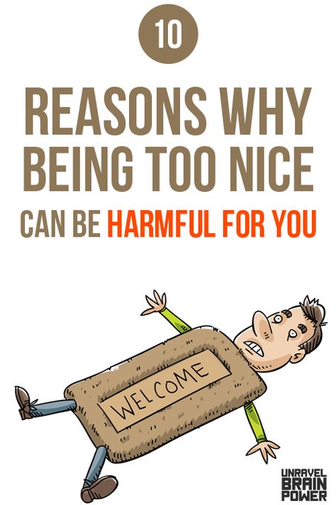 Being too nice sometimes pays off in the hard way. what is being too nice not always a good thing?   Here’s bringing you 10 reasons being too nice can be harmful for you: Being Too Nice Can Be Dangerous, Being Too Nice Quotes, Being Nice Gets You Nowhere, Being Too Nice, Being Nice, Nice Person, Too Nice, Mean People, Kind Person