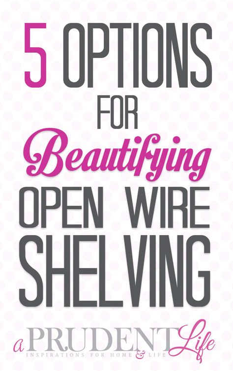 Ever wonder how to make your wire shelving in the laundry room, pantry, or closet look better? Wire Shelf Makeover, Wire Pantry Shelves, Wire Closet Shelves, Wire Rack Shelving, Wire Closet Shelving, Wire Storage Shelves, Shelf Makeover, Room Pantry, Closet Rack