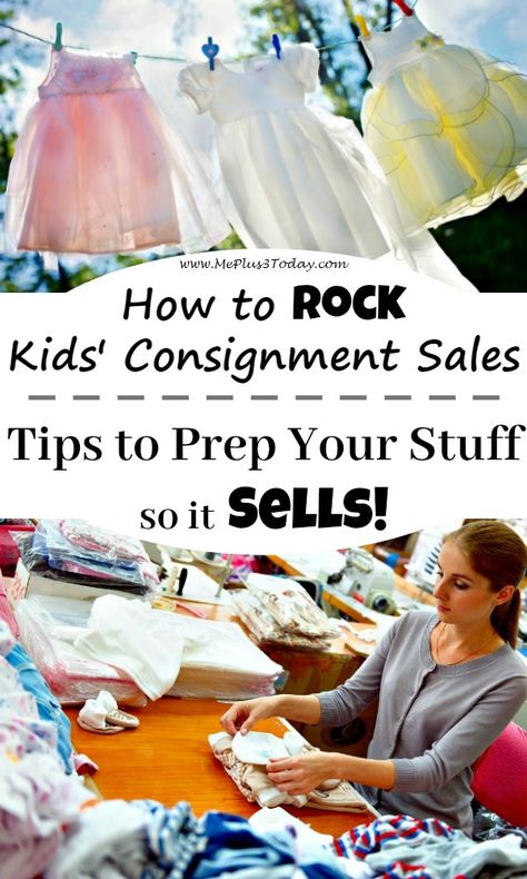 How to Rock Kids Consignment Sales - Tips to Prep Your Stuff so it Sells! Mom To Mom Sale Tips, Consignment Sale Tips, Consignment Tips, Modern Homemaking, What To Sell Online, Garage Sale Tips, Kids Consignment, Resale Clothing, Entrepreneurial Skills