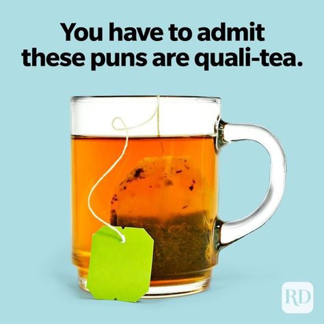 Tea Quotes Funny Humor, Green Tea Quotes Funny, Tea Puns Cute, Tea Quotes Funny, Drinking Puns, Tea Meme Funny, Tea Meme, Wine Puns, Valentines Day Puns